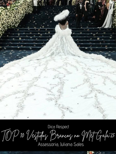 TOP 10 Vestidos Brancos no Met Gala'25 {Trend para Noivas}