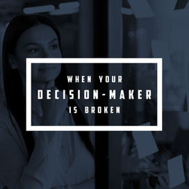 When Your Decision-Maker is Broken