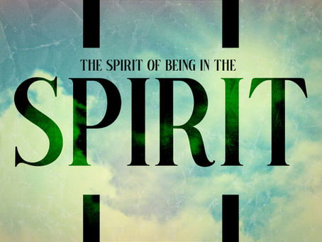 The spirit of Being in the Spirit