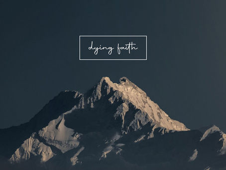 Dying Faith
