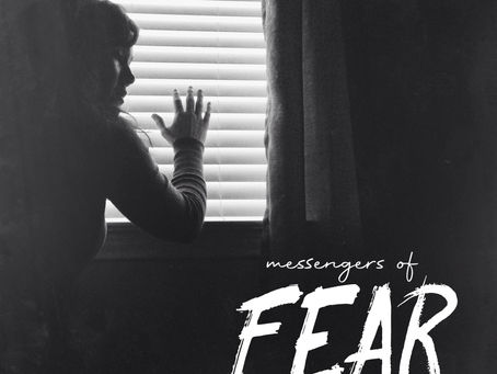 Messengers of Fear