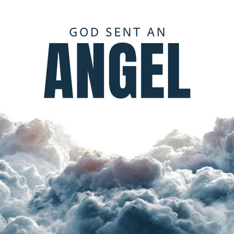 God Sent an Angel