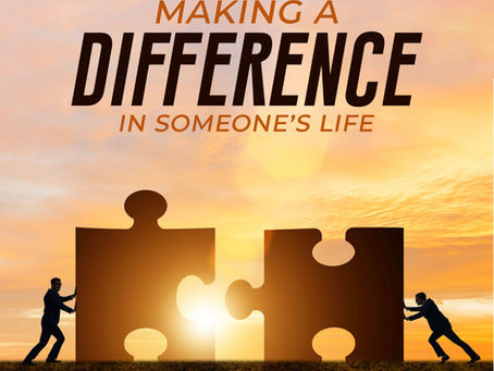 Making a Difference in Someone’s Life