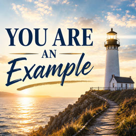 You Are An Example