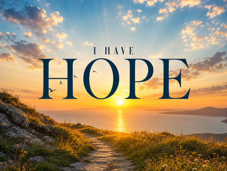 I Have Hope