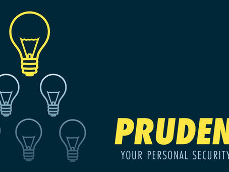 Prudence, Your Personal Security Guard