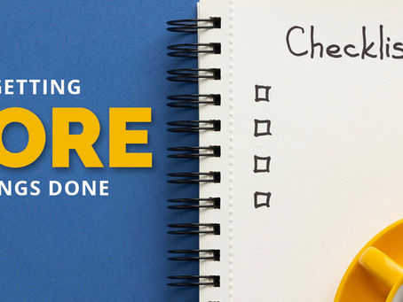 Getting More Things Done