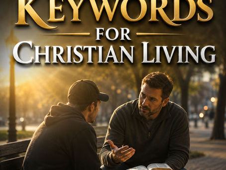 Keywords for Christian Living