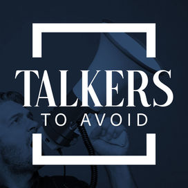Talkers to Avoid