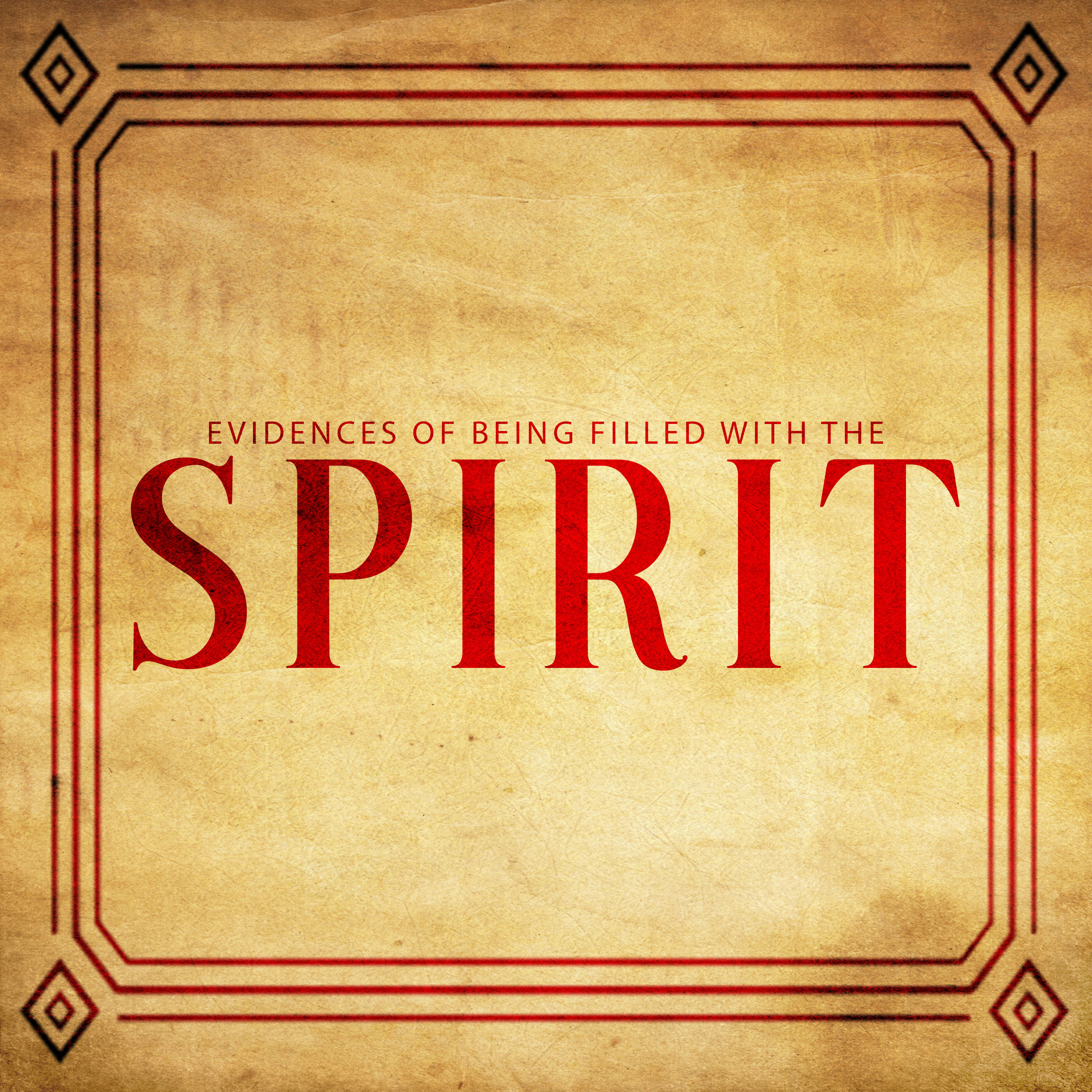 Containing Spirit Evidences of Being Filled with the Spirit