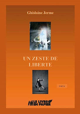 UN ZESTE DE LIBERTE