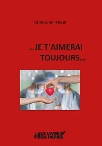 ... Je t'aimerai toujours