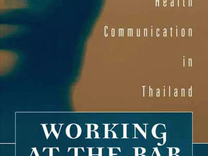 עטיפת ספר המחקר, Working at the Bar: Sex Work and Health Communication in Thailand, מאת Thomas Steinfatt