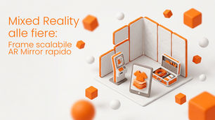 Mixed reality in fiera: kit modulare Frame scalabile e AR Mirror per attivazioni plug&play