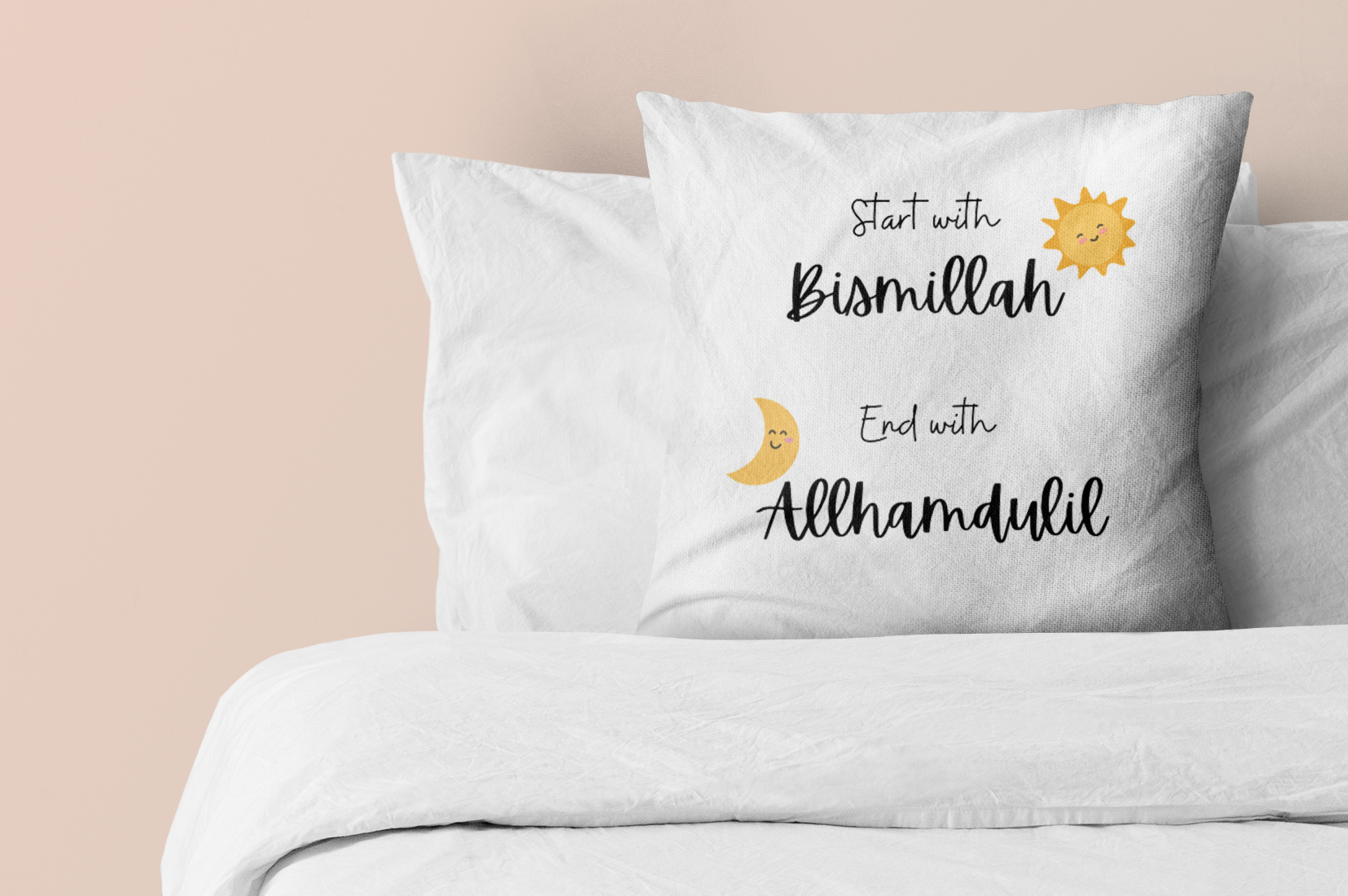 Start with Bismillah end with allhadmullilah Pillow