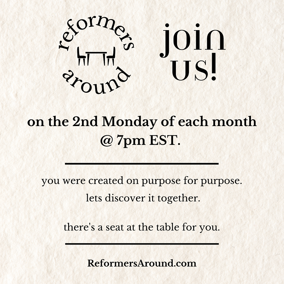Reformers Around