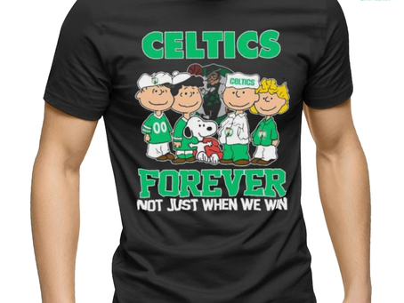 Boston Celtics X Peanuts Characters Forever Not Just When We Win Shirt