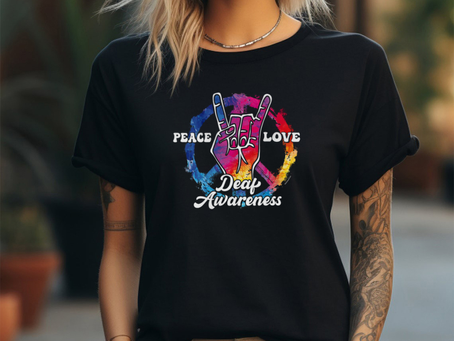 Peace Love Deaf Awareness shirt