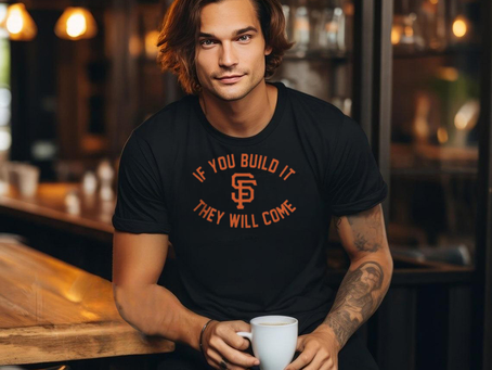 San Francisco Giants 2024 Field of Dreams Build It T Shirt