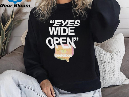 Peekaboo Eyes Wide Open Shirt