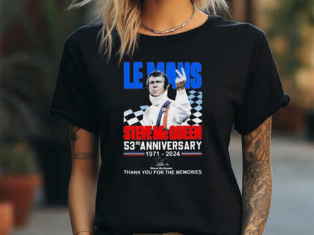 Le Mans Steve Mc Queen 53rd Anniversary 1971 2024 Thank You For The Memories Signature T shirt