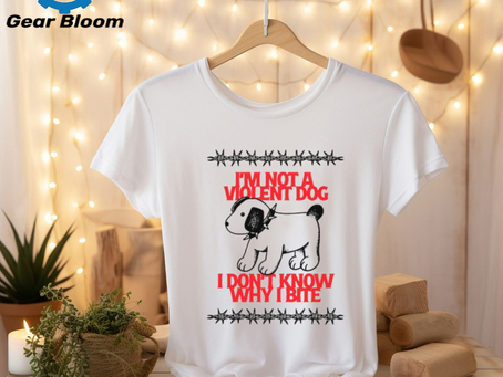 Violent Dog I Don’t Know Why I Bite T Shirt