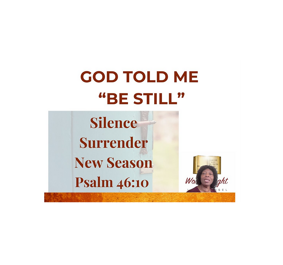 Pic of God Tole Me "Be still"