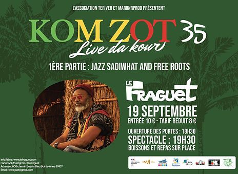 KOM ZOT 35 Live da kour - 1ère partie : JAZZ SADIWHAT AND FREE ROOTS