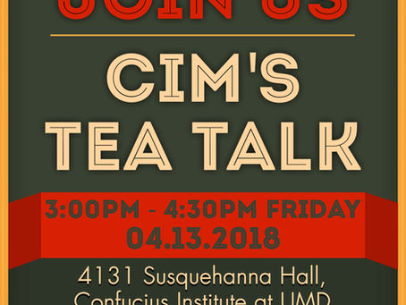 We Will Participate in CIM's Tea Talk