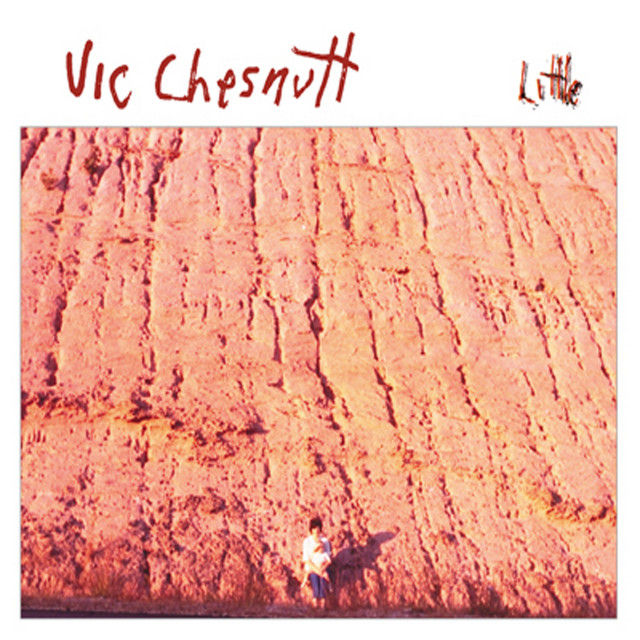 Album cover for Vic Chesnutt’s 1990 album Little, featuring a black-and-white close-up portrait of Chesnutt.