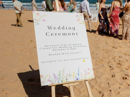 Wedding Signage on the Northern Beaches — What to Order and When