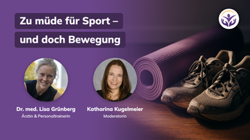 Titelbild Cover Vortrag HPU/KPU-Kongress zu müde für Sport und doch Bewegung mit zwei Portraits, Sportausrüstung im Hintergrund und Text