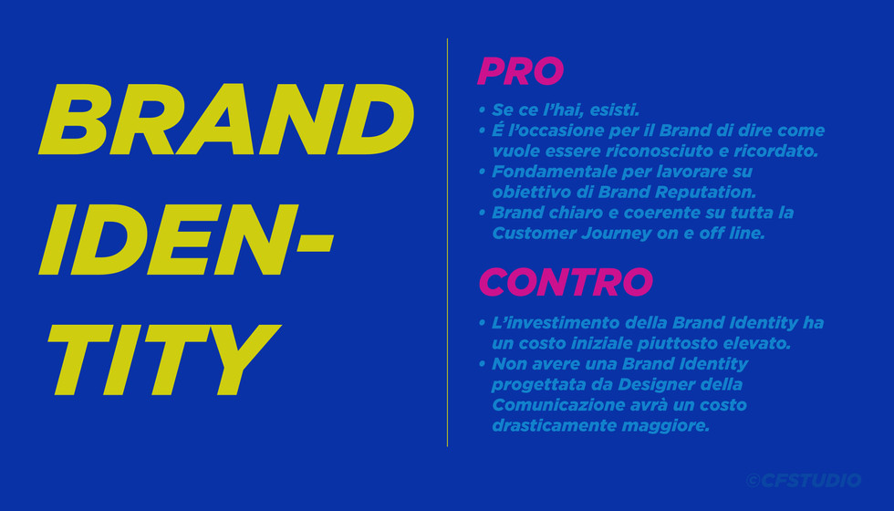 Specchietto Pro e Contro per progettare una Brand Identity