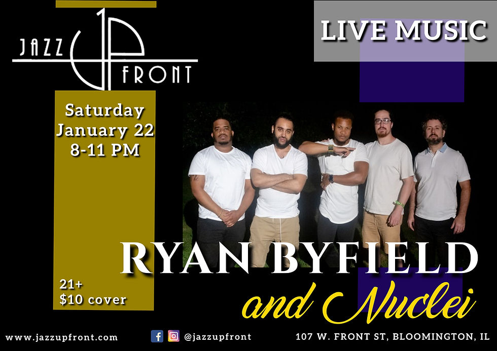 Ryan Byfield and Nuclei at Jazz UpFront