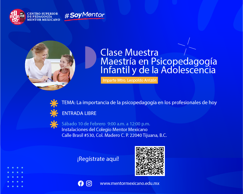 Clase Muestra Maestría En Psicopedagoía Infantil Y De La Adolescencia Mentor Mexicano Clase Muestra Maestría En Psicopedagoía Infantil Y De La Adolescencia Mentor Mexicano