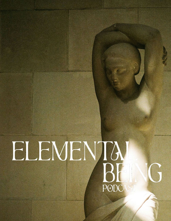 ELEMENTAL BEING PODCAST.jpg