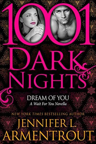 Dream of You by Jennifer L Armentrout
