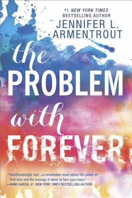 The Problem with Forever by Jennifer L Armentrout Book Review