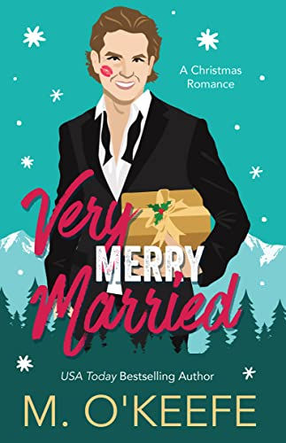 Very Merry Married by Molly O'Keefe