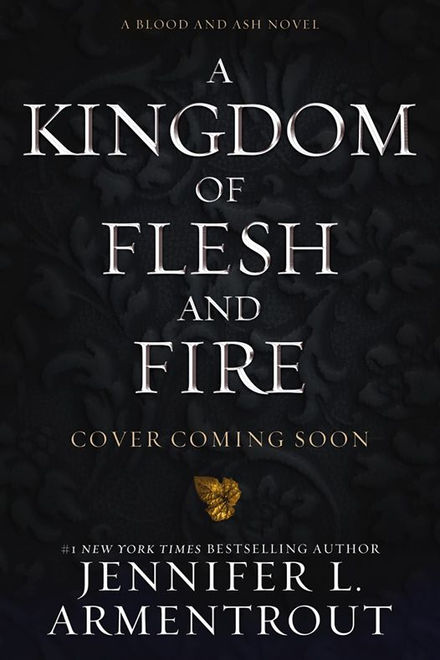 NEWS: The Next Installment of Jennifer L. Armentrout's Blood & Ash series has title & release date!