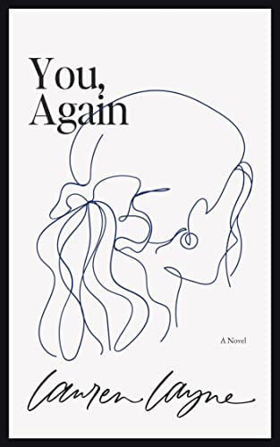 You, Again by Lauren Layne
