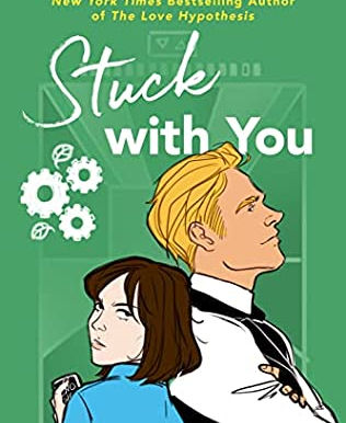Stuck With You by Ali Hazelwood