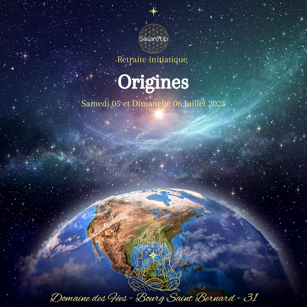 RETRAITE INITIATIQUE ORIGINES