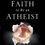 Thumbnail: I Don't Have Enough Faith to be an Atheist