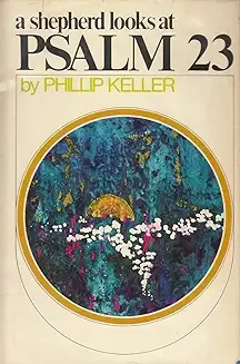 A Shepherd looks at Psalm 23
