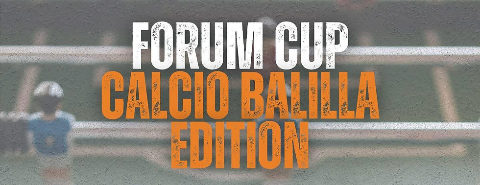 Forum Cup - Calcio Barilla Edition