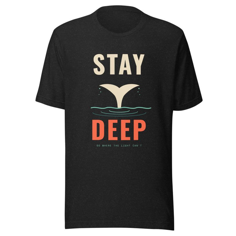 Stay Deep Tee