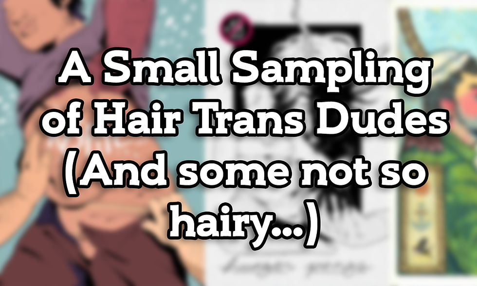 Hairy Trans Men & Not Hairy Trans Men