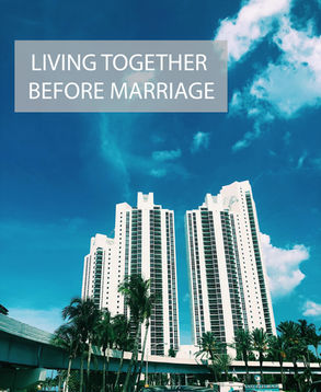 Living Together Before Marriage