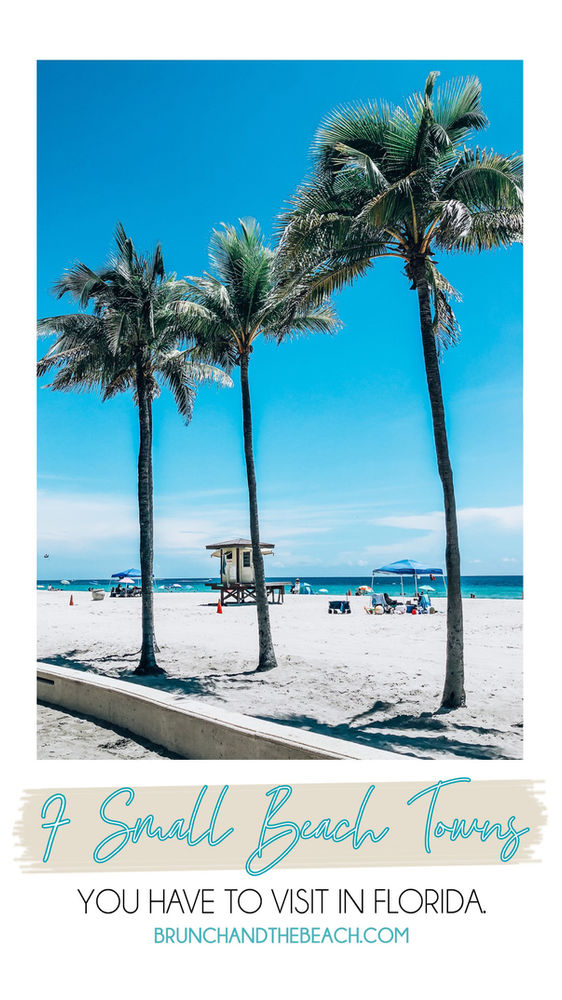 7 Small Beach Towns to Visit in Florida